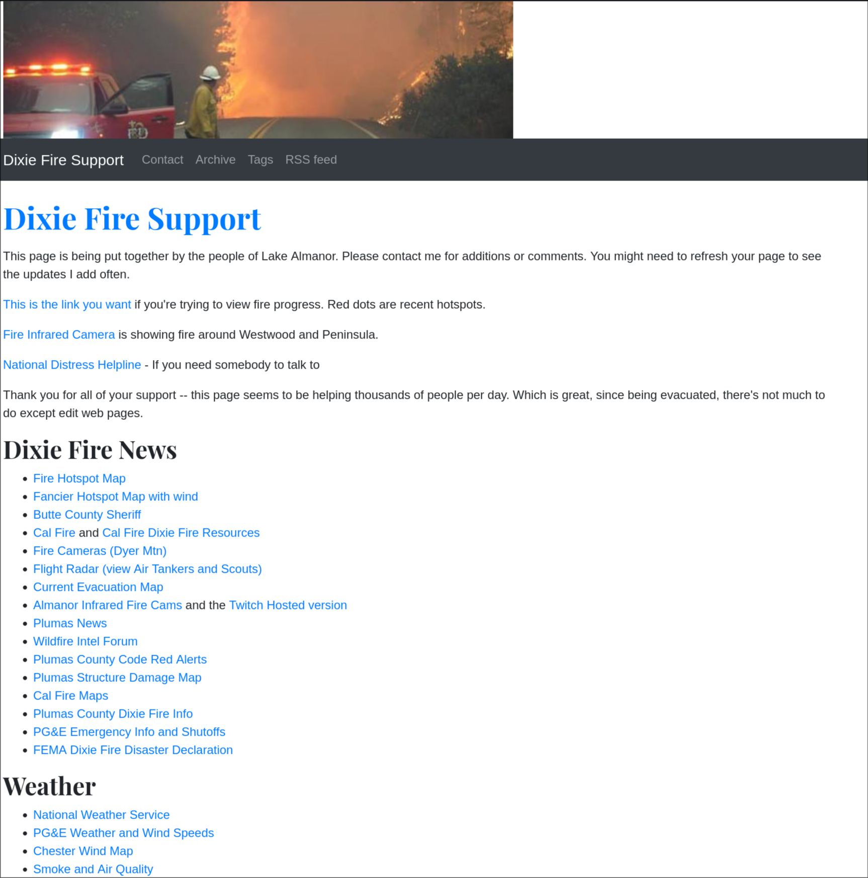 The Dixie Fire Support home page: a photo of a firefighter beside an engine with flames in the trees behind, a note that the page is put together by the people of Lake Almanor, links to the hotspot map and an infrared camera, and long lists of links under Dixie Fire News and Weather